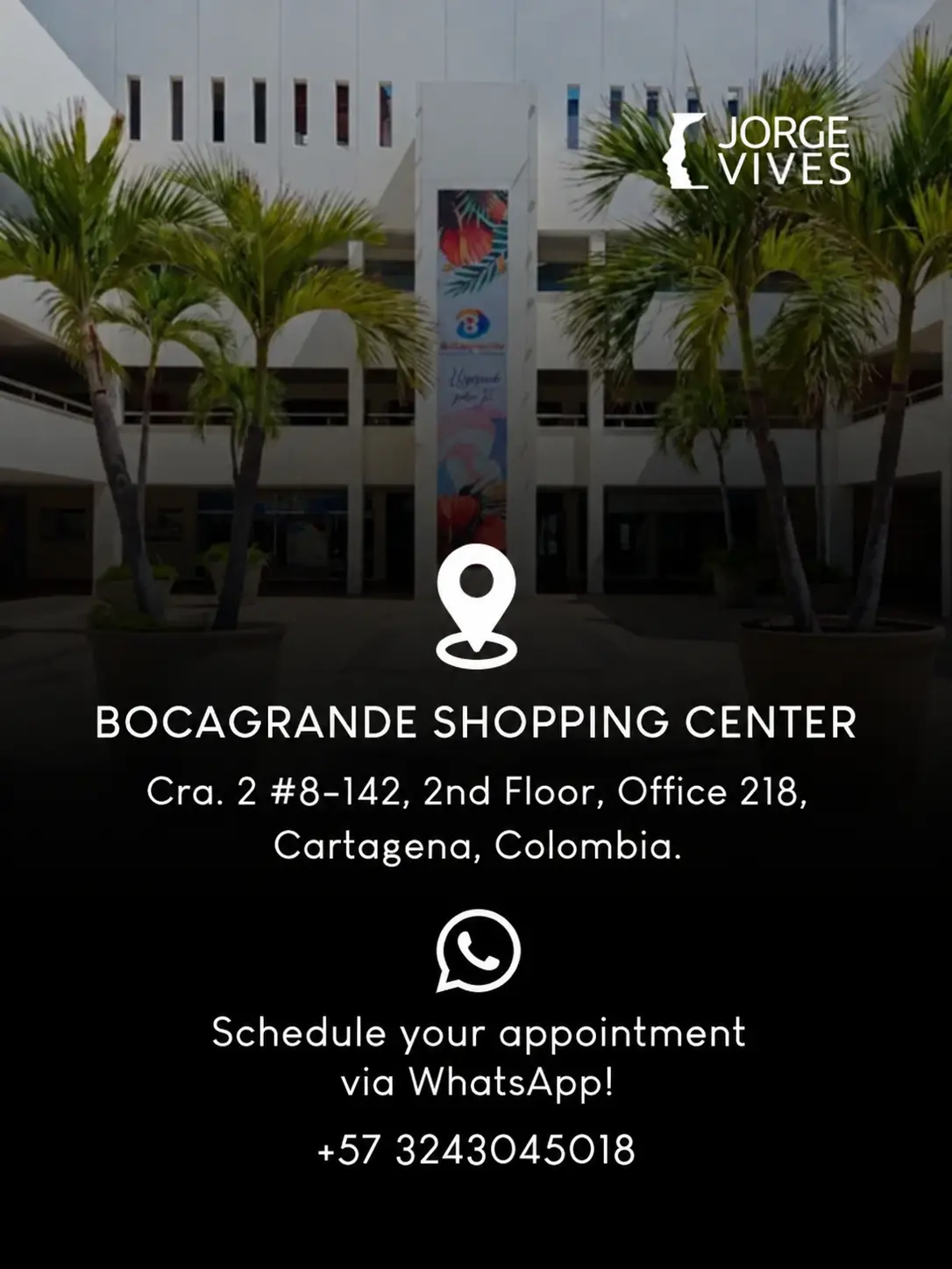 Dr. Jorge Vives aesthetic clinic in Bocagrande, Cartagena, Colombia